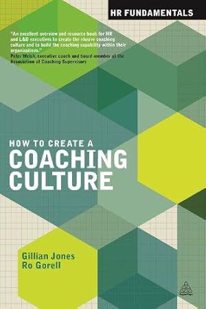 Seller image for How to Create a Coaching Culture (HR Fundamentals, 3) for sale by WeBuyBooks