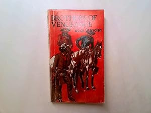 Seller image for Brothers Of Vengeance for sale by Goldstone Rare Books