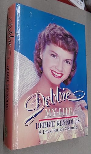 Seller image for Debbie My Life for sale by Baggins Book Bazaar Ltd