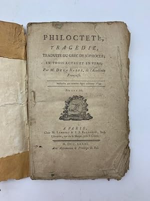 Philoctete. Tragedie traduite du grec de Sophocle ent trois actes et en vers