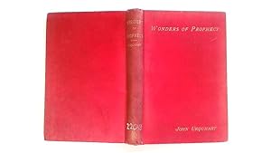 Imagen del vendedor de Wonders of Prophecy a la venta por Goldstone Rare Books