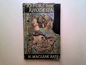 Seller image for Report from the Rhodesias for sale by Goldstone Rare Books