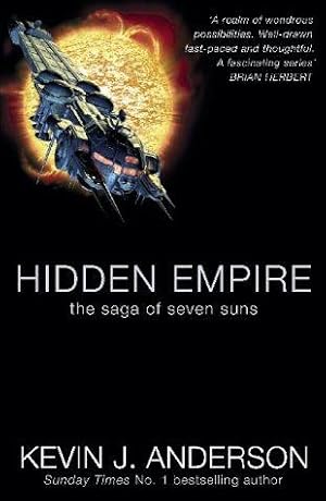 Imagen del vendedor de Hidden Empire: Bk.1 (Saga of Seven Suns) a la venta por WeBuyBooks