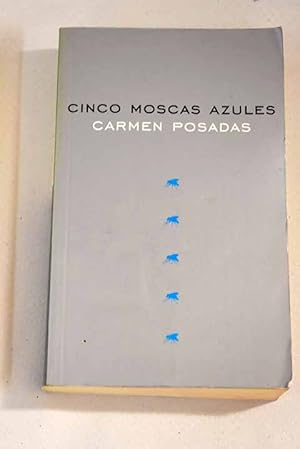 Imagen del vendedor de Cinco moscas azules a la venta por Alcan Libros