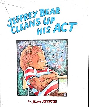 Bild des Verkufers fr Jeffrey Bear Cleans Up His Act zum Verkauf von Liberty Book Store ABAA FABA IOBA