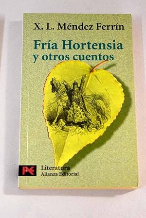 Fría Hortensia y otros cuentos