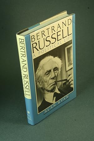 Seller image for Bertrand Russell: a political life. for sale by Steven Wolfe Books