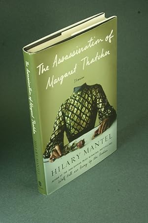 Image du vendeur pour The Assassination of Margaret Thatcher. Stories. mis en vente par Steven Wolfe Books