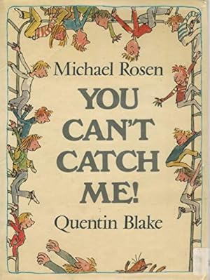 Seller image for You Can't Catch Me! for sale by WeBuyBooks