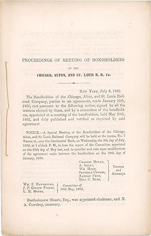 Bild des Verkufers fr Proceedings of Meeting of Bondholders of the Chicago, Alton, and St. Louis R.R. Co zum Verkauf von Kaaterskill Books, ABAA/ILAB