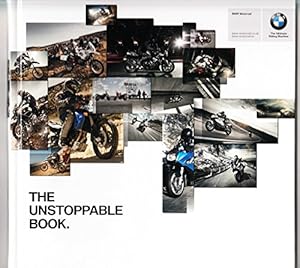 Imagen del vendedor de The Unstoppable Book | BMW Mottorad a la venta por Ammareal