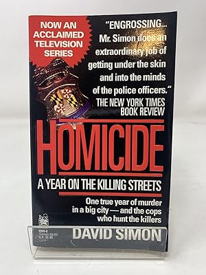 Imagen del vendedor de Homicide: a Year on the Killing Streets a la venta por Cambridge Recycled Books