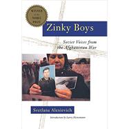 Image du vendeur pour Zinky Boys Soviet Voices from the Afghanistan War mis en vente par eCampus