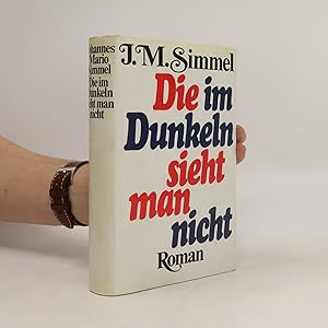 Seller image for Die im Dunkeln sieht man nicht for sale by Bookbot