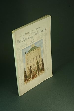 Seller image for Souvenir book of the Queen's dolls' house. Official Notice by W. March, Inspector of the Palace, dated Windsor Castle, June 1928. for sale by Steven Wolfe Books