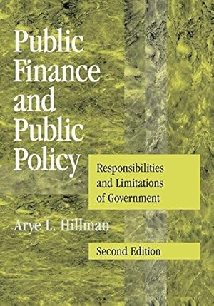 Immagine del venditore per Public Finance and Public Policy: Responsibilities and Limitations of Government venduto da WeBuyBooks