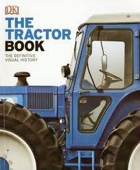 Image du vendeur pour The Tractor Book - The Definitive Visual History mis en vente par WeBuyBooks