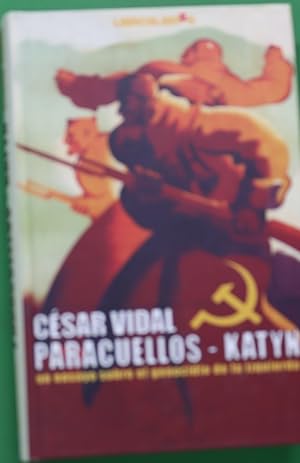Imagen del vendedor de Paracuellos-Katyn un ensayo sobre el genocidio de la izquierda a la venta por Librera Alonso Quijano