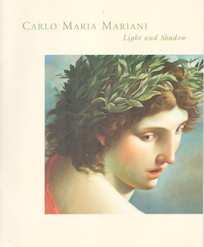 Carlo Maria Mariani: Light and Shadow. (Exhibition at Hackett-Freedman Gallery, San Francisco, 7 ...