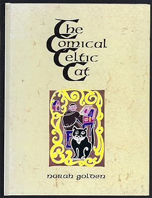 Seller image for The Comical Celtic Cat for sale by Peakirk Books, Heather Lawrence PBFA