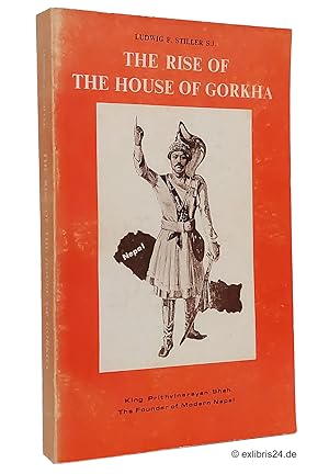 Bild des Verkufers fr The Rise of the House of Gorkha : A Study in the Unification of Nepal 1768-1816 zum Verkauf von exlibris24 Versandantiquariat