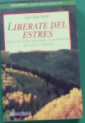 Seller image for Librate del estrs for sale by Librera Alonso Quijano