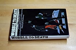 Seller image for Wobble to Death for sale by HALCYON BOOKS
