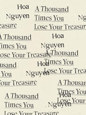 Seller image for Thousand Times You Lose Your Treasure for sale by GreatBookPrices