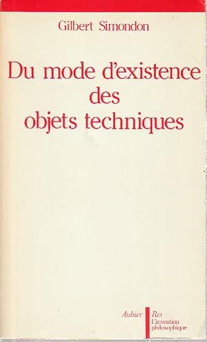 Bild des Verkufers fr Du mode d'existence des objets techniques, zum Verkauf von L'Odeur du Book