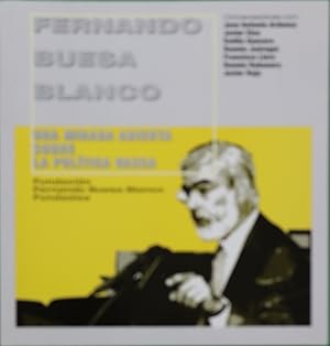 Imagen del vendedor de Fernando Buesa Blanco una mirada abierta sobre la poltica vasca = euskal politikagintzari buruzko begirada zabala eginez a la venta por Librera Alonso Quijano