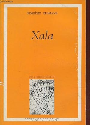 Image du vendeur pour Xala - Collection " crits ". mis en vente par Le-Livre