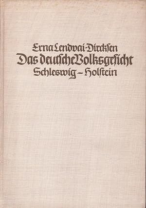 Das deutsche Volksgesicht. Schleswig-Holstein. Mit dreiundsechzig Aufnahmen. [1. Auflage].