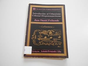 Bild des Verkufers fr Introduccin al urbanismo Colonial Hispanoamericano zum Verkauf von Librera Camino Bulnes