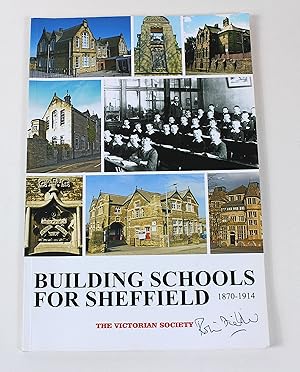 Building Schools for Sheffield 1870 - 1914: The Victorian Society