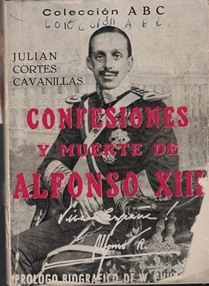 Seller image for CONFESIONES Y MUERTE DE ALFONSO XIII for sale by Librera Torren de Rueda