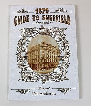 1879 Illustrated Guide to Sheffield - Abridged