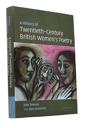 Seller image for A History of Twentieth-Century British Women's Poetry for sale by George Longden