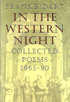 Seller image for In the Western Night: Collected Poems 1965-89 for sale by Bagatelle Books