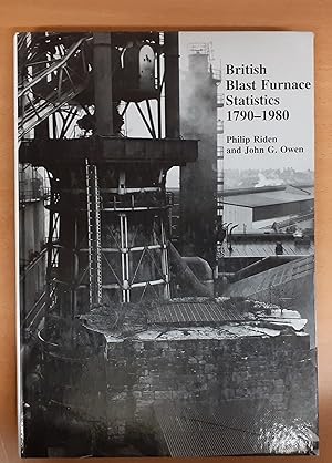 British Blast Furnace Statistics 1790-1980