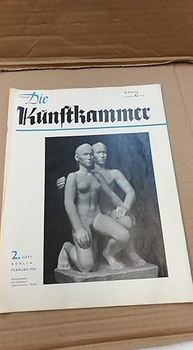 Die Kunstkammer. 2. Heft, Berlin, Februar 1936. Ausgabe B Illustrierte Monatszeitschrift nebst am...