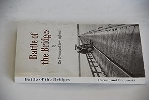 Seller image for Battle of the Bridges for sale by Lee Booksellers