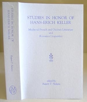 Studies In Honour Of Hans Erich Keller - Medieval French And Occitan Literature And Romance Lingu...