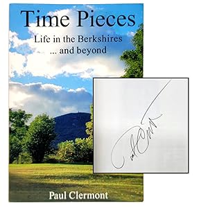 Imagen del vendedor de Time Pieces: Life in the Berkshires . and Beyond a la venta por Memento Mori Fine and Rare Books