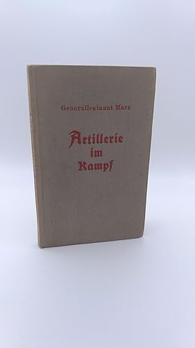 Seller image for Artillerie im Kampf for sale by Antiquariat Bcherwurm