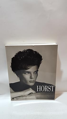 Image du vendeur pour Horst Sixty Years Of Photography With A Text By Martin Kazmaier mis en vente par Cambridge Rare Books