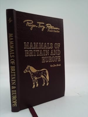 Seller image for Mammals of Britain and Europe (Roger Tory Peterson field guides) for sale by ThriftBooksVintage