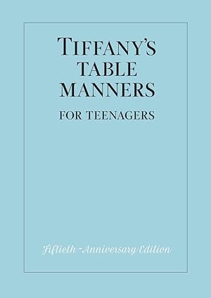Seller image for Tiffany's Table Manners for Teenagers for sale by Dream Books Co.