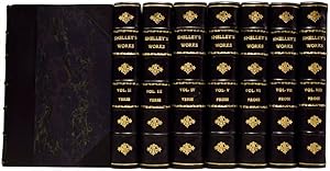 The Works of Shelley in Verse and Prose. Now first brought together with many pieces not before p...