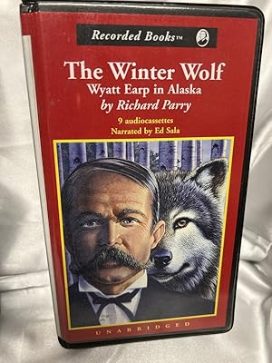 Seller image for The Winter Wolf: Wyatt Earp in Alaska for sale by The Yard Sale Store