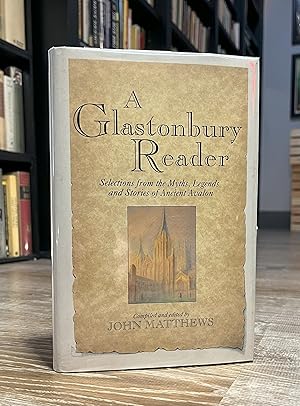 A Glastonbury Reader (first edition)